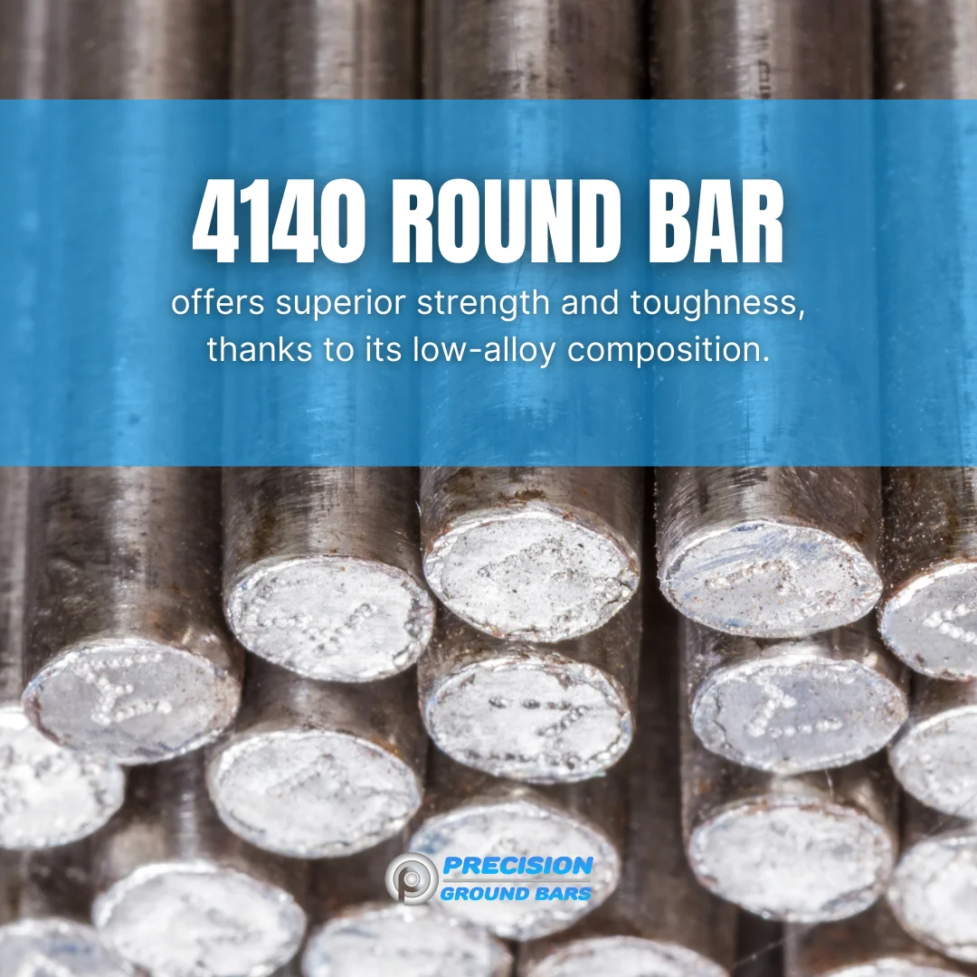4140 Round Bar offers Exceptional Strength and Toughness